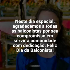 Neste dia especial, agradecemos a todas as balconistas por seu compromisso em servir a comunidade com dedicação. Feliz Dia da Balconista! Dia da Balconista