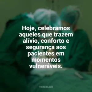 Hoje, celebramos aqueles que trazem alívio, conforto e segurança aos pacientes em momentos vulneráveis. Dia do Anestesista