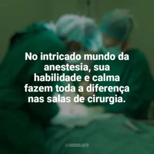 No intricado mundo da anestesia, sua habilidade e calma fazem toda a diferença nas salas de cirurgia. Dia do Anestesista