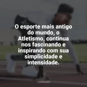 O esporte mais antigo do mundo, o Atletismo, continua nos fascinando e inspirando com sua simplicidade e intensidade. Dia do Atletismo