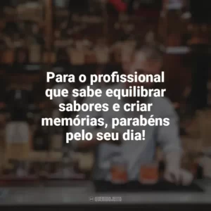 Para o profissional que sabe equilibrar sabores e criar memórias, parabéns pelo seu dia! Dia do Barman