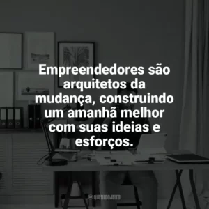 Empreendedores são arquitetos da mudança, construindo um amanhã melhor com suas ideias e esforços. Dia do Empreendedor