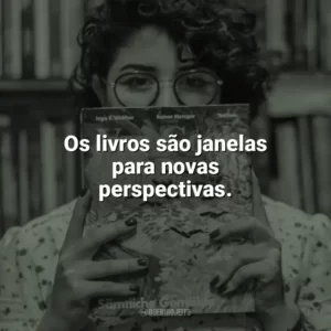 Os livros são janelas para novas perspectivas. Dia do Livro