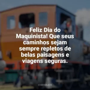 Feliz Dia do Maquinista! Que seus caminhos sejam sempre repletos de belas paisagens e viagens seguras. Dia do Maquinista