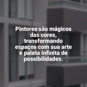 Pintores são mágicos das cores, transformando espaços com sua arte e paleta infinita de possibilidades. Dia do Pintor