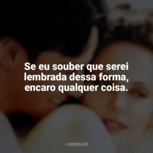 Se eu souber que serei lembrada dessa forma, encaro qualquer coisa. Doce Novembro (Filme)