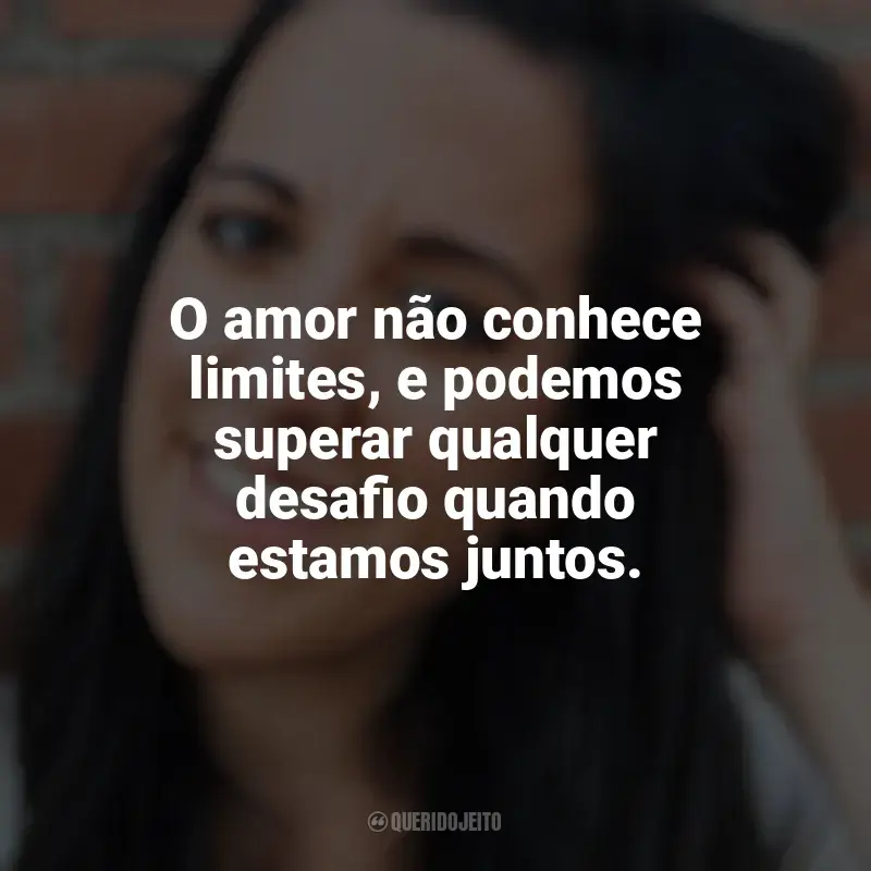 Frases de Elena Armas: O amor não conhece limites, e podemos superar qualquer desafio quando estamos juntos.