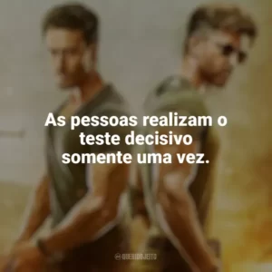 As pessoas realizam o teste decisivo somente uma vez. Guerra (Filme)