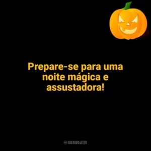 Prepare-se para uma noite mágica e assustadora! Halloween