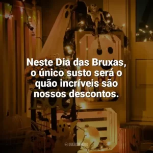 Neste Dia das Bruxas, o único susto será o quão incríveis são nossos descontos. Halloween para Empresas