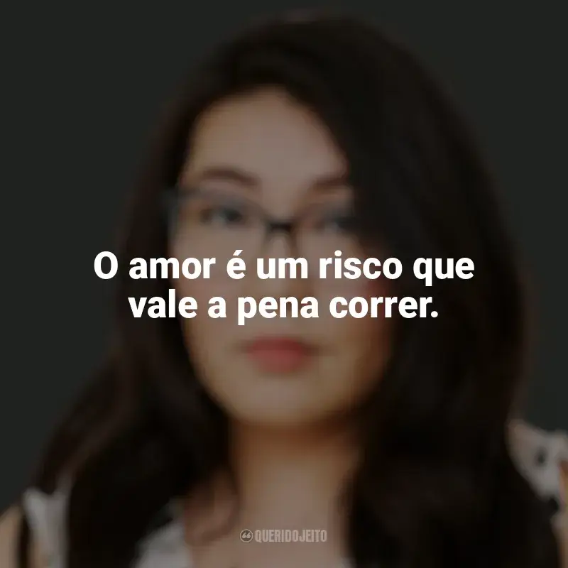 Mensagens Jenny Han frases: O amor é um risco que vale a pena correr.