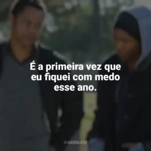 É a primeira vez que eu fiquei com medo esse ano. Jogada de Rei (Filme)