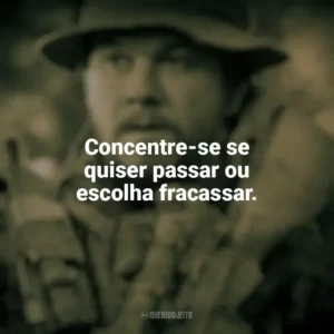 Concentre-se se quiser passar ou escolha fracassar. O Grande Herói (Filme)