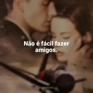 Não é fácil fazer amigos. Pearl Harbor (Filme)