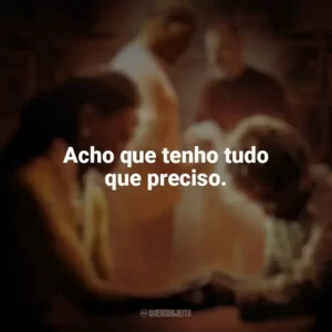 Acho que tenho tudo que preciso. Quarto de Guerra (Filme)