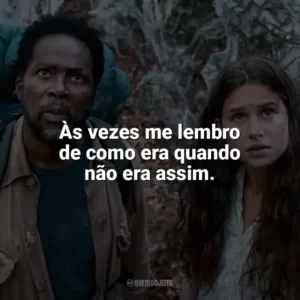 Às vezes me lembro de como era quando não era assim. Origem (Série)