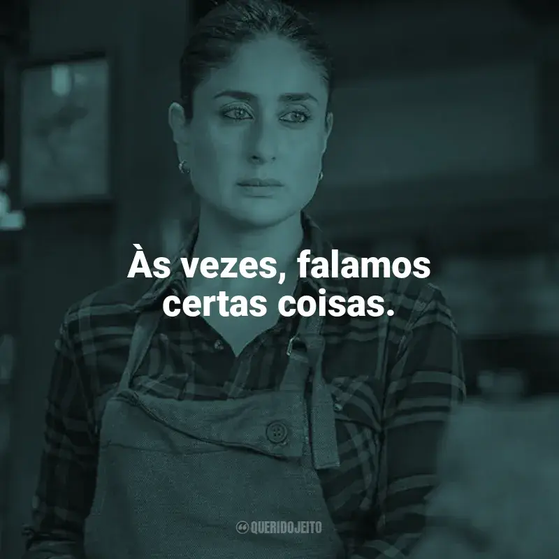 Frases de Suspeito X filme: Às vezes, falamos certas coisas.