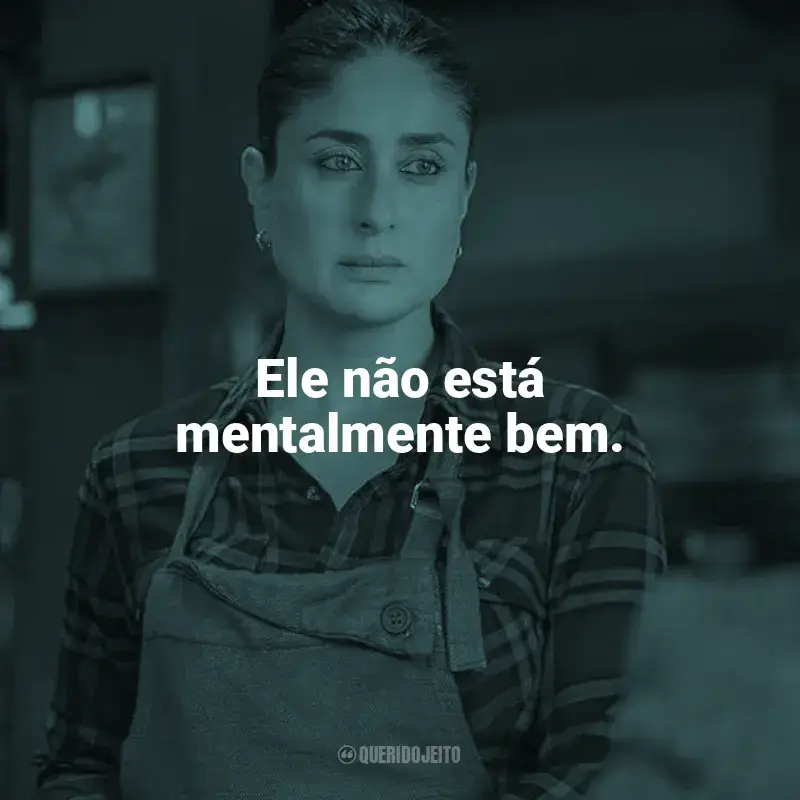 Frase final do filme Suspeito X: Ele não está mentalmente bem.