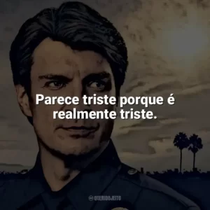 Parece triste porque é realmente triste. The Rookie (Série)