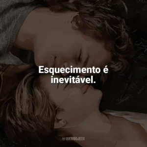 Esquecimento é inevitável. A Culpa é das Estrelas (Filme)