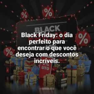 Black Friday: o dia perfeito para encontrar o que você deseja com descontos incríveis. Black Friday