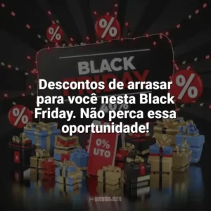 Descontos de arrasar para você nesta Black Friday. Não perca essa oportunidade! Black Friday