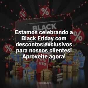 Estamos celebrando a Black Friday com descontos exclusivos para nossos clientes! Aproveite agora! Black Friday