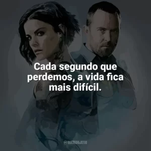 Cada segundo que perdemos, a vida fica mais difícil. Blindspot (Série)