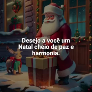 Desejo a você um Natal cheio de paz e harmonia. Caixinha de Natal