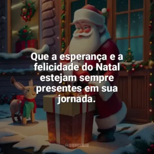 Que a esperança e a felicidade do Natal estejam sempre presentes em sua jornada. Caixinha de Natal