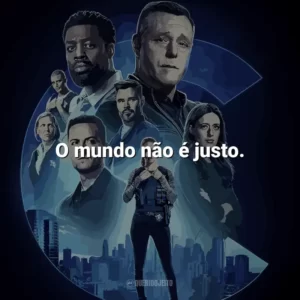 O mundo não é justo. Chicago P.D.: Distrito 21 (Série)