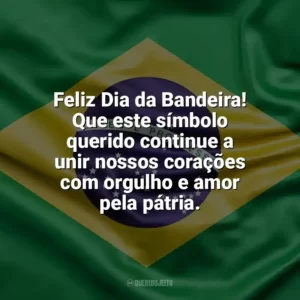 Feliz Dia da Bandeira! Que este símbolo querido continue a unir nossos corações com orgulho e amor pela pátria. Dia da Bandeira