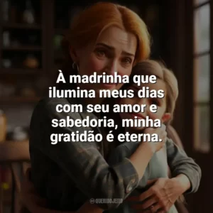 À madrinha que ilumina meus dias com seu amor e sabedoria, minha gratidão é eterna. Dia da Madrinha