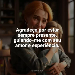 Agradeço por estar sempre presente, guiando-me com seu amor e experiência. Dia da Madrinha