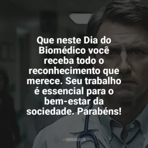 Que neste Dia do Biomédico você receba todo o reconhecimento que merece. Seu trabalho é essencial para o bem-estar da sociedade. Parabéns! Dia do Biomédico