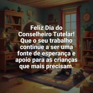 Feliz Dia do Conselheiro Tutelar! Que o seu trabalho continue a ser uma fonte de esperança e apoio para as crianças que mais precisam. Dia do Conselheiro Tutelar