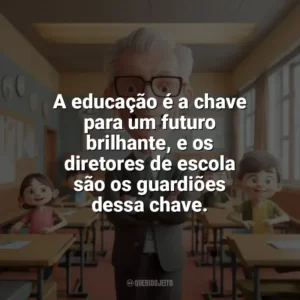 A educação é a chave para um futuro brilhante, e os diretores de escola são os guardiões dessa chave. Dia do Diretor de Escola