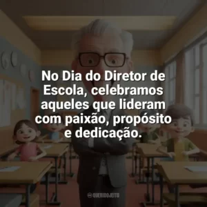 No Dia do Diretor de Escola, celebramos aqueles que lideram com paixão, propósito e dedicação. Dia do Diretor de Escola