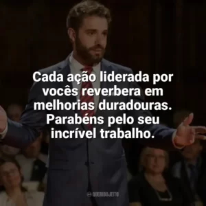 Cada ação liderada por vocês reverbera em melhorias duradouras. Parabéns pelo seu incrível trabalho. Dia do Líder Comunitário