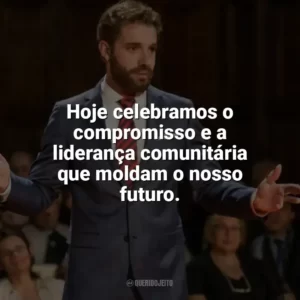 Hoje celebramos o compromisso e a liderança comunitária que moldam o nosso futuro. Dia do Líder Comunitário