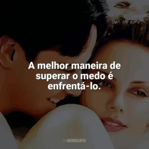 A melhor maneira de superar o medo é enfrentá-lo. Doce Novembro (Filme)