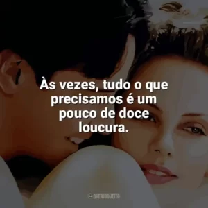 Às vezes, tudo o que precisamos é um pouco de doce loucura. Doce Novembro (Filme)