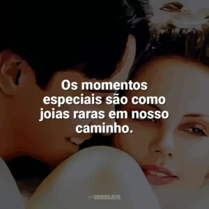 Os momentos especiais são como joias raras em nosso caminho. Doce Novembro (Filme)