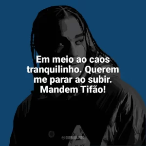 Em meio ao caos tranquilinho. Querem me parar ao subir. Mandem Tifão! Dudu MC
