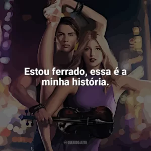 Estou ferrado, essa é a minha história. Duelo de Cordas (Filme)