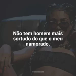 Não tem homem mais sortudo do que o meu namorado. Ebony