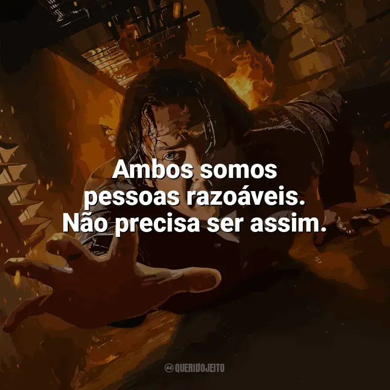 Frases Em Confinamento filme: Ambos somos pessoas razoáveis. Não precisa ser assim.