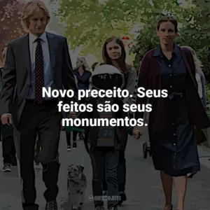Novo preceito. Seus feitos são seus monumentos. Extraordinário (Filme)