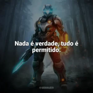 Nada é verdade, tudo é permitido. — Assassins Creed II. Games