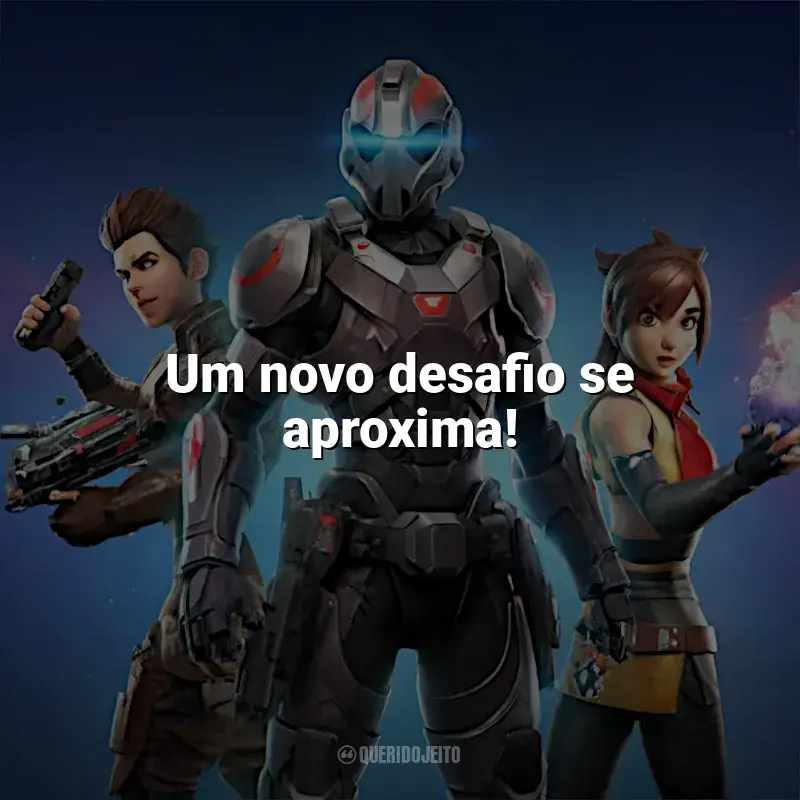 Frases reflexivas de Games: Um novo desafio se aproxima! - Mortal Kombat.